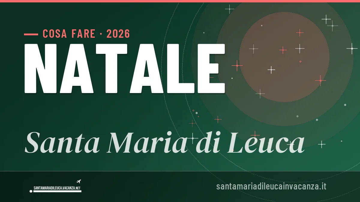 Natale 2026 a Santa Maria di Leuca: ristoranti, dove mangiare, eventi